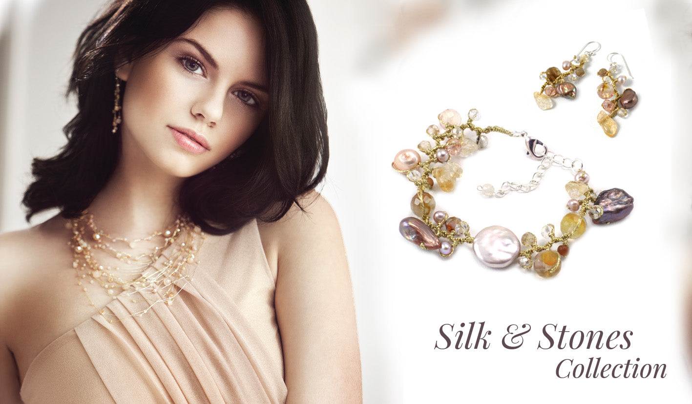" Silk & Stones Collection "